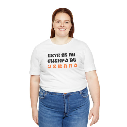Este Es Mi Cuerpo De Verano, Shirt