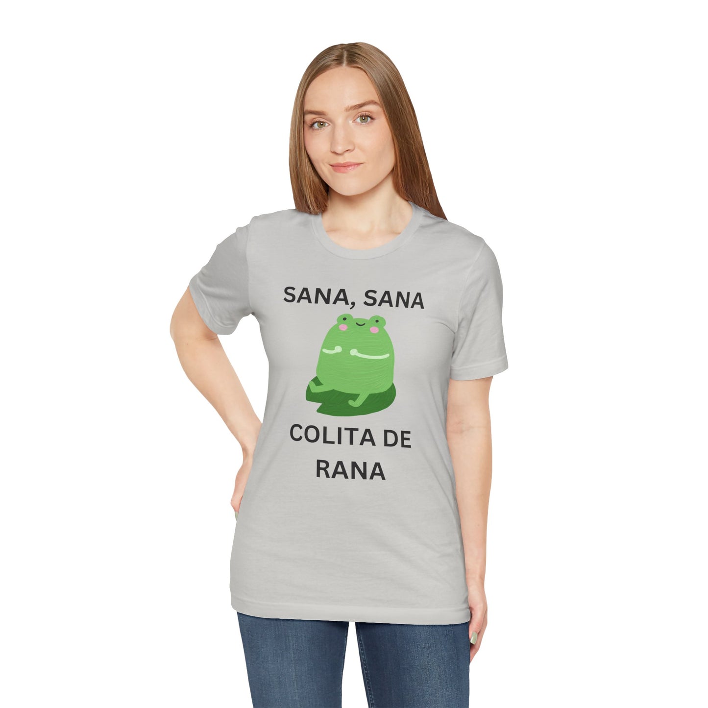 Sana Sana Colita De Rana Shirt | Funny Spanish Saying Graphic Tee