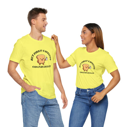 But First Cafecito Shirt | Funny Spanish Saying Coffee Graphic Tee
