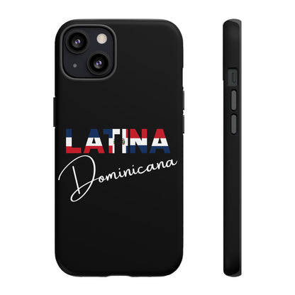 Latina Dominicana Phone Case | Dominican Republic Latina Pride Protective Case
