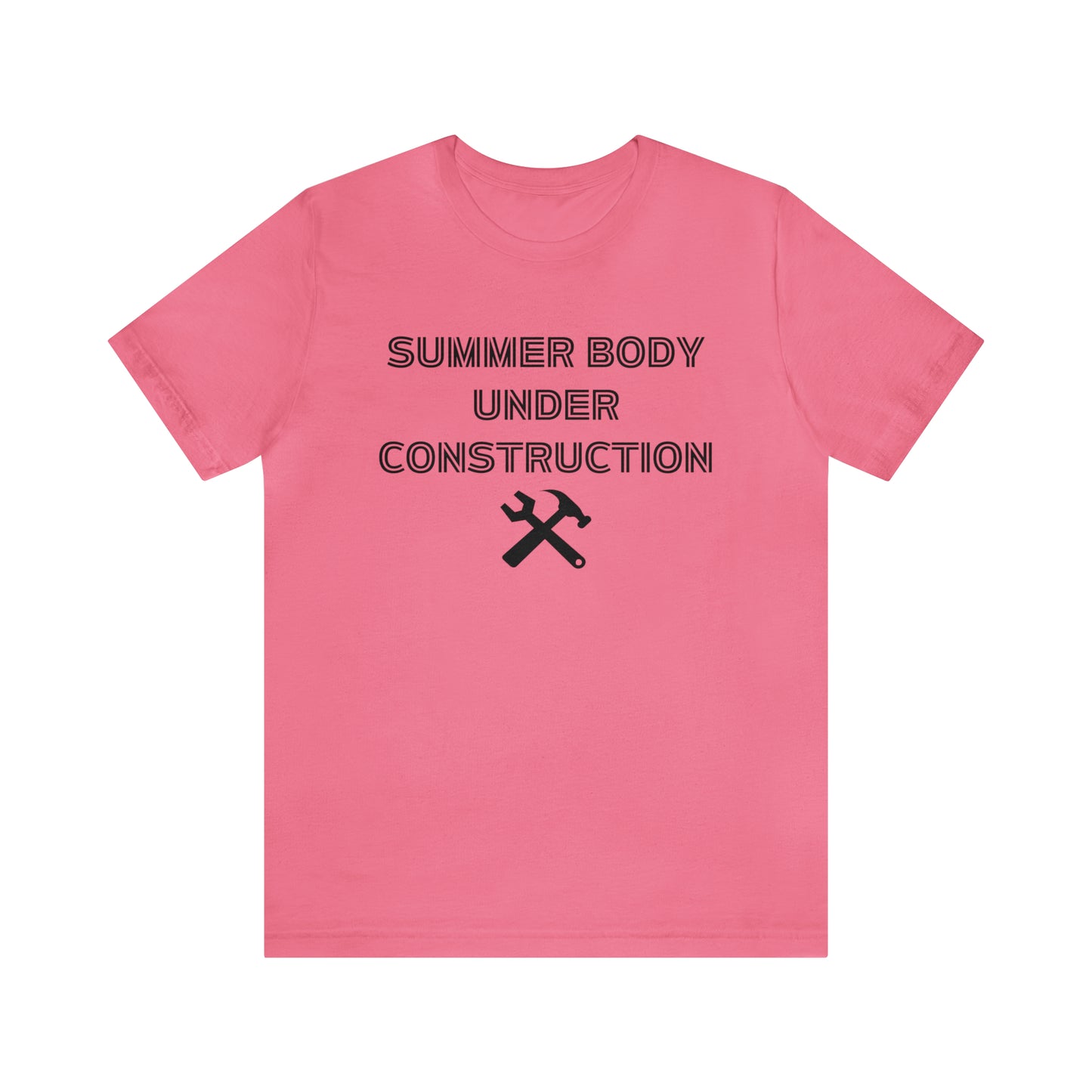 Summer Body Under Construction, Shirt