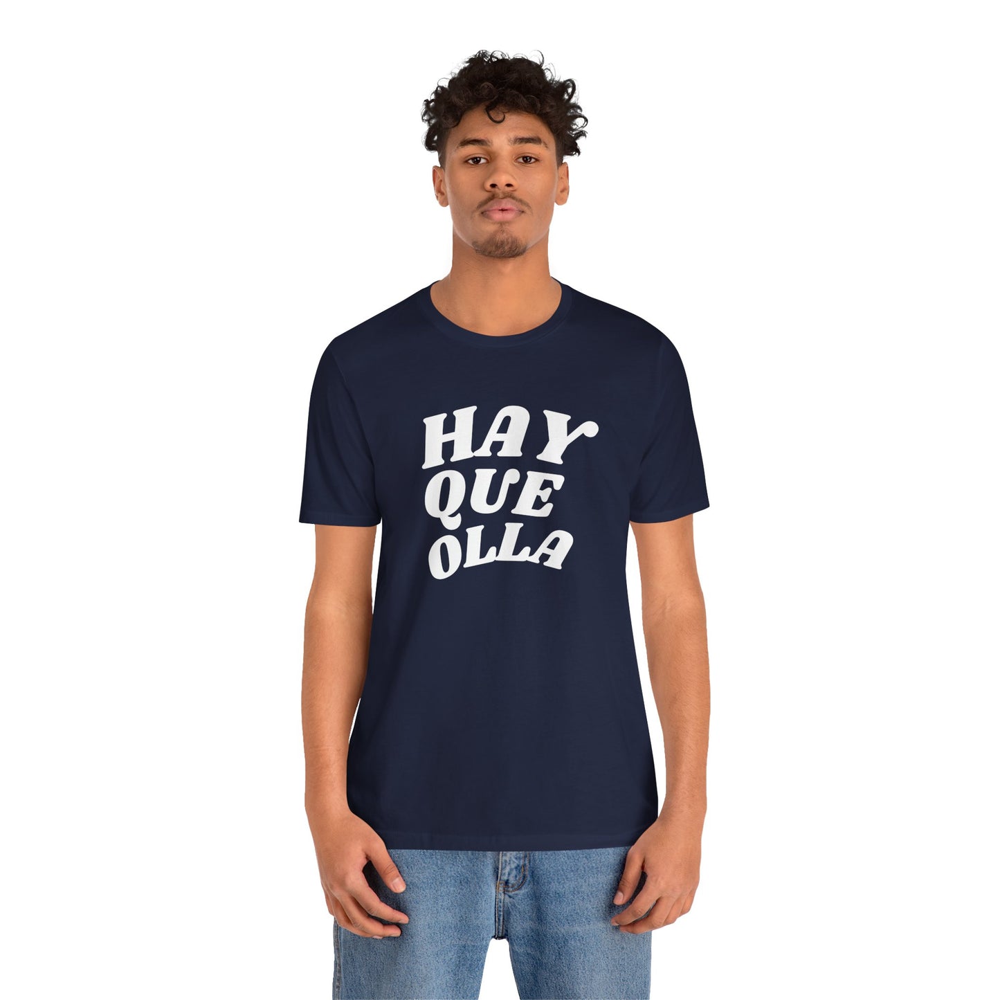 Hay Que Olla, Shirt