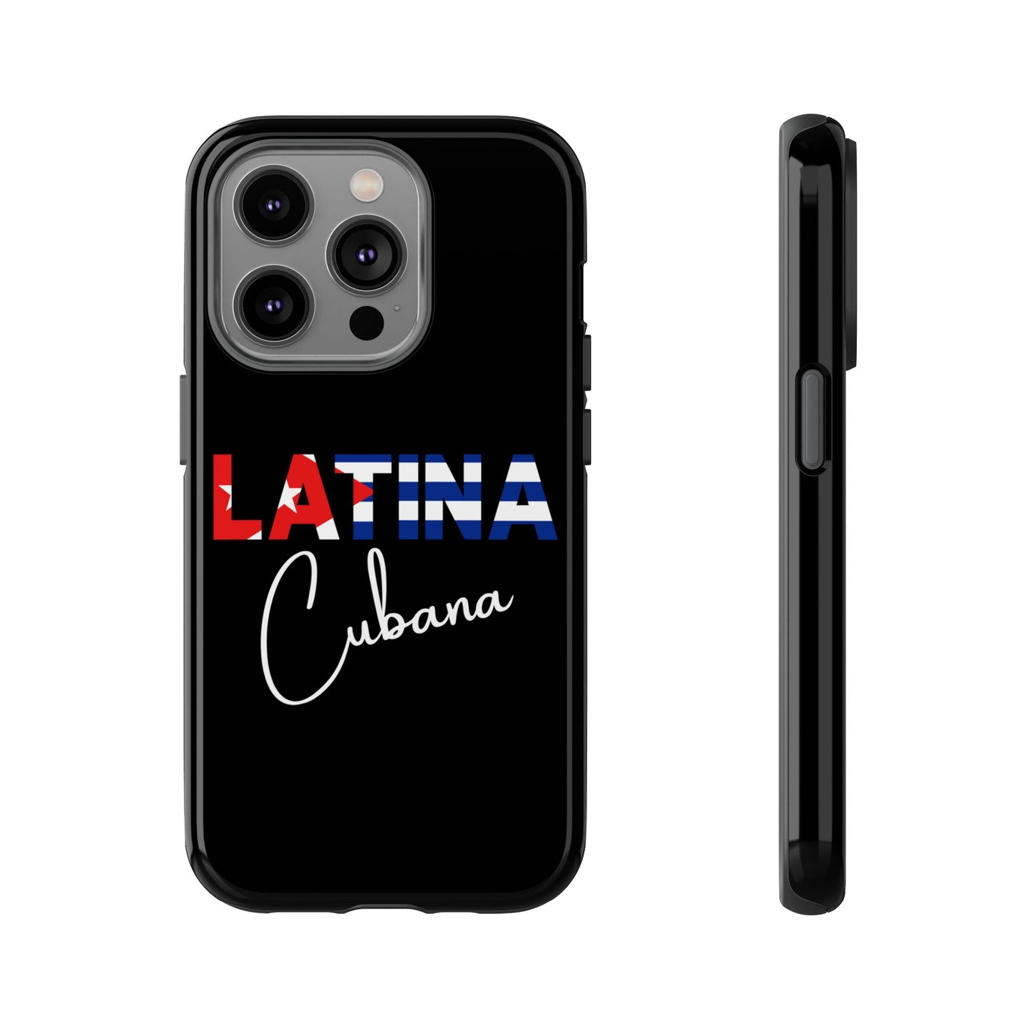 Latina Cubana Tough Phone Case | Cuba Latina Pride Protective Cover