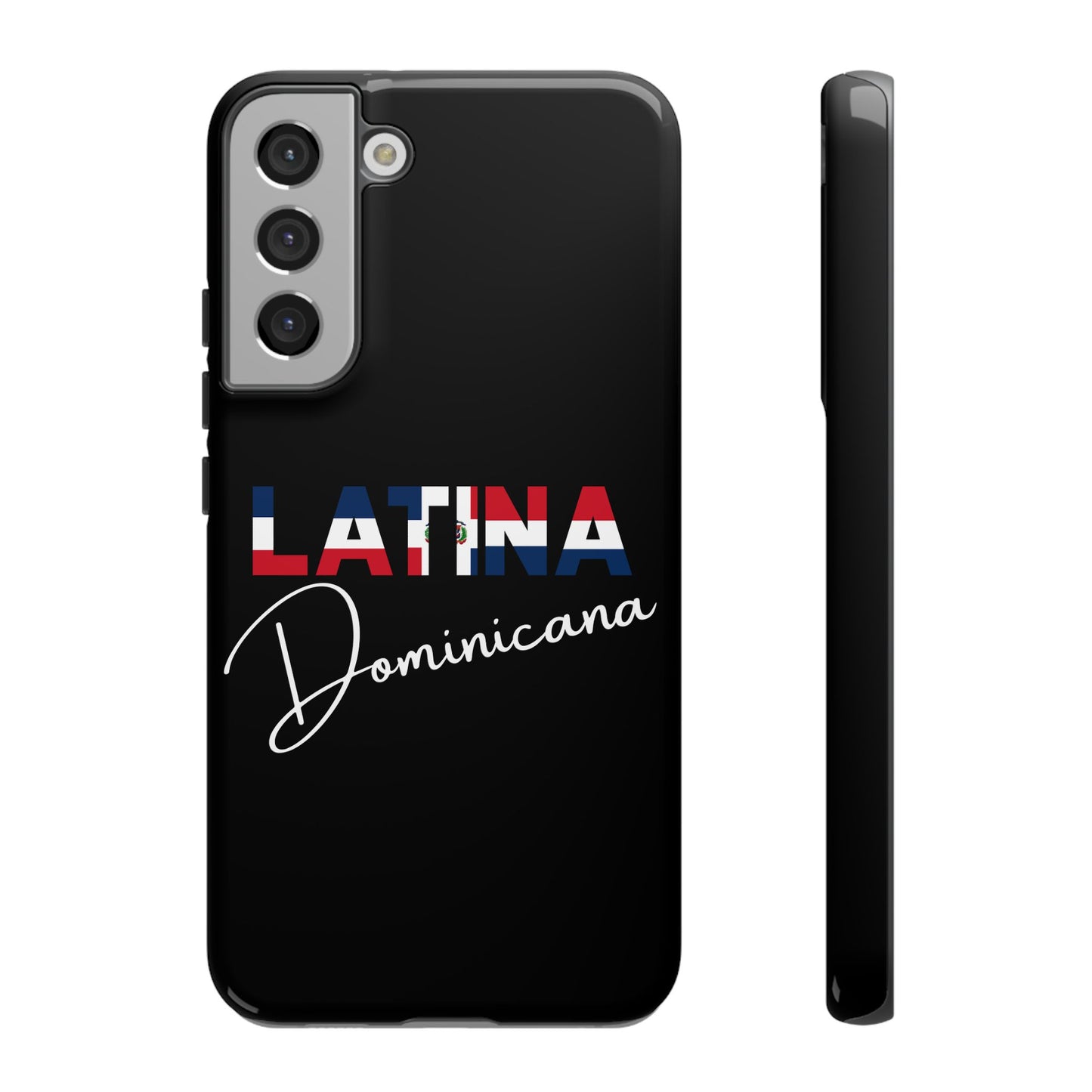 Latina Dominicana Phone Case | Dominican Republic Latina Pride Protective Case