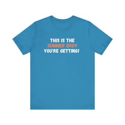 This is My Summer Body, Shirt