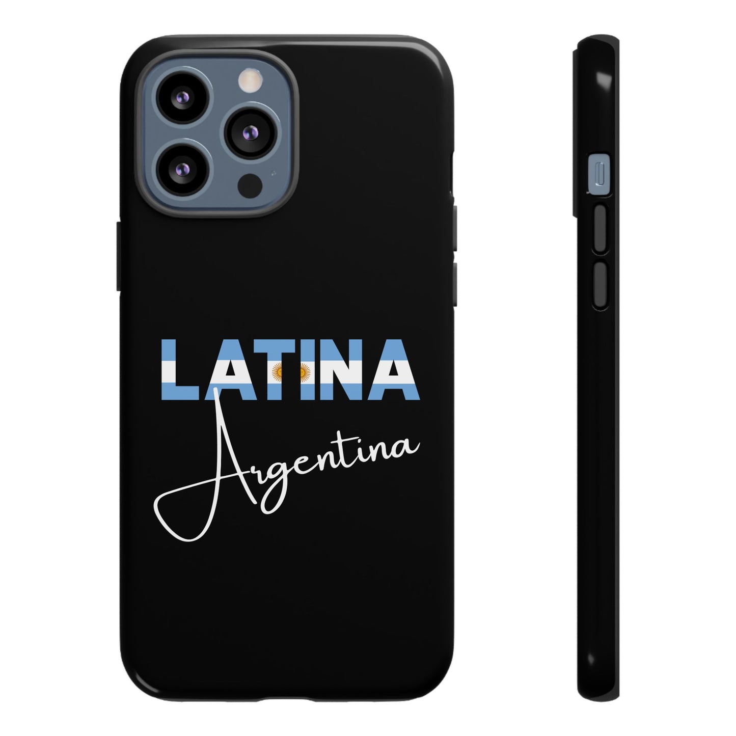 Latina Argentina Tough Phone Case | Argentina Latina Pride Protective Cover
