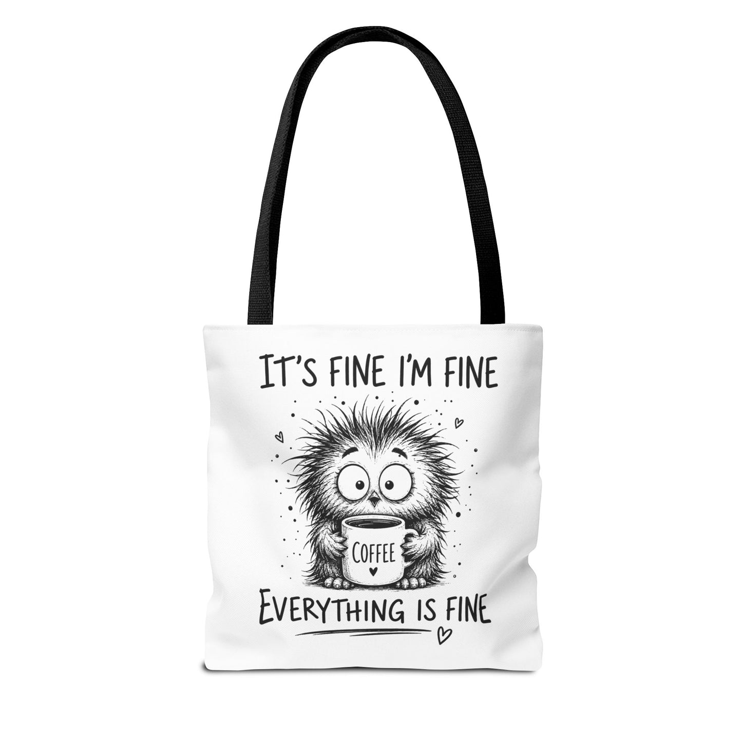 Everything Is Fine Tote Bag | Funny Anxiety Aesthetic Canvas Carryall