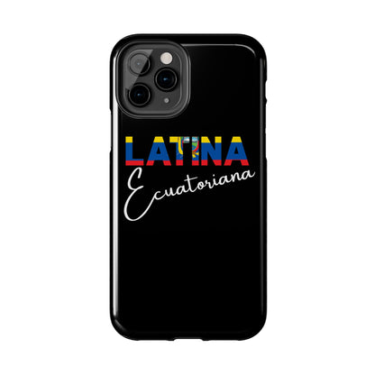 Latina Ecuatoriana Tough iPhone Case | Ecuador Latina Pride Protective Cover
