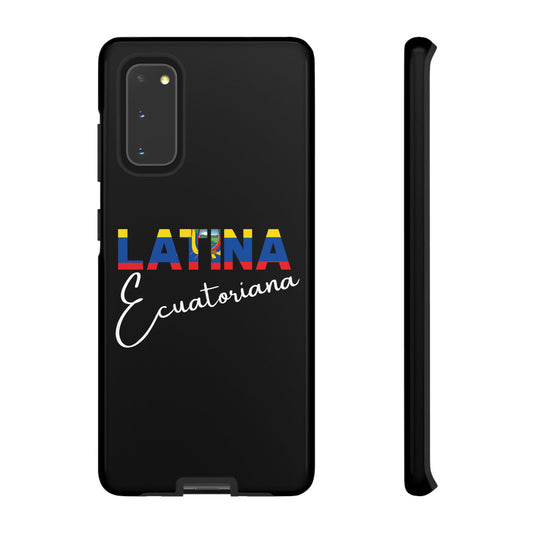 Latina Ecuatoriana, Tough Phone Case