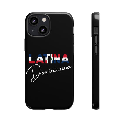 Latina Dominicana Phone Case | Dominican Republic Latina Pride Protective Case
