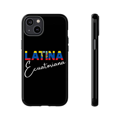 Latina Ecuatoriana, Tough Phone Case