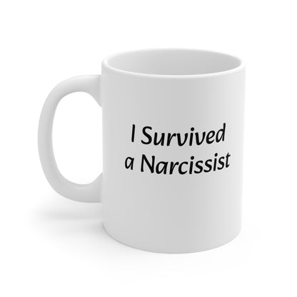 I Survived a Narcissist, Ceramic Mug 11oz