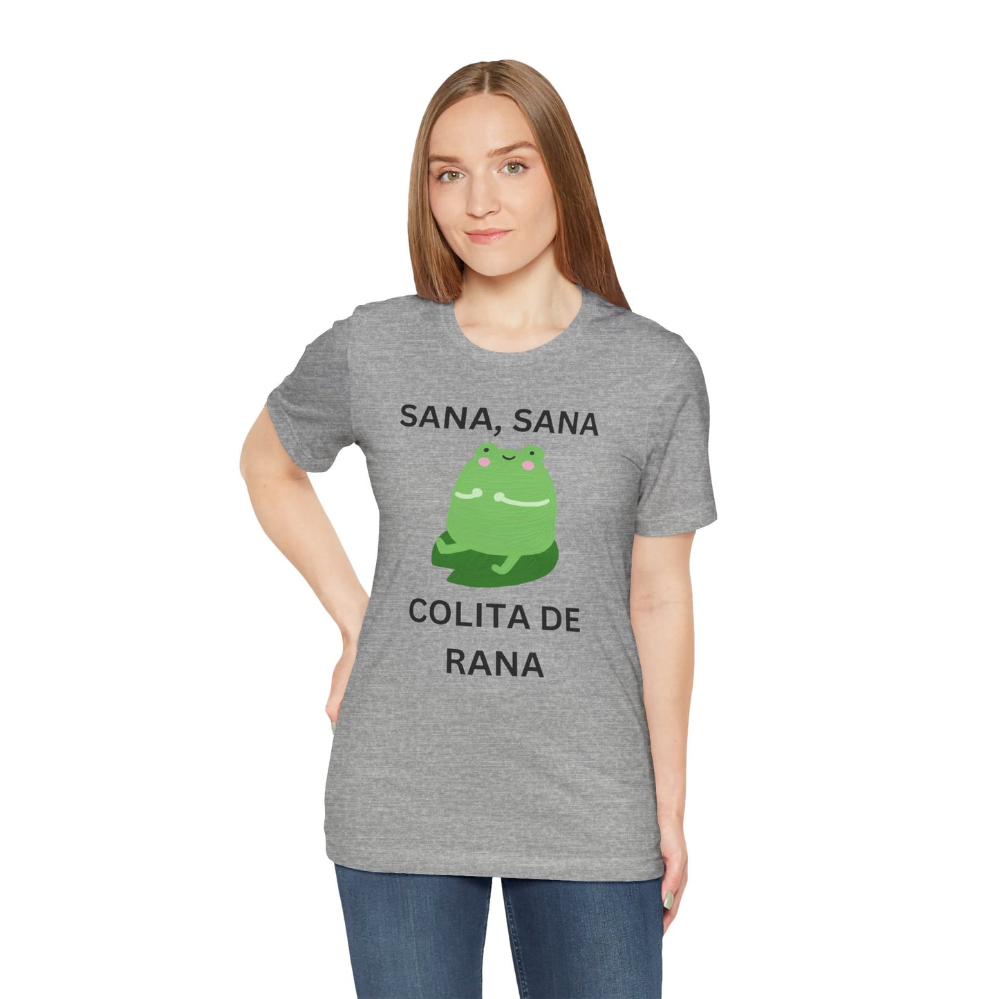 Sana Sana Colita De Rana Shirt | Funny Spanish Saying Graphic Tee