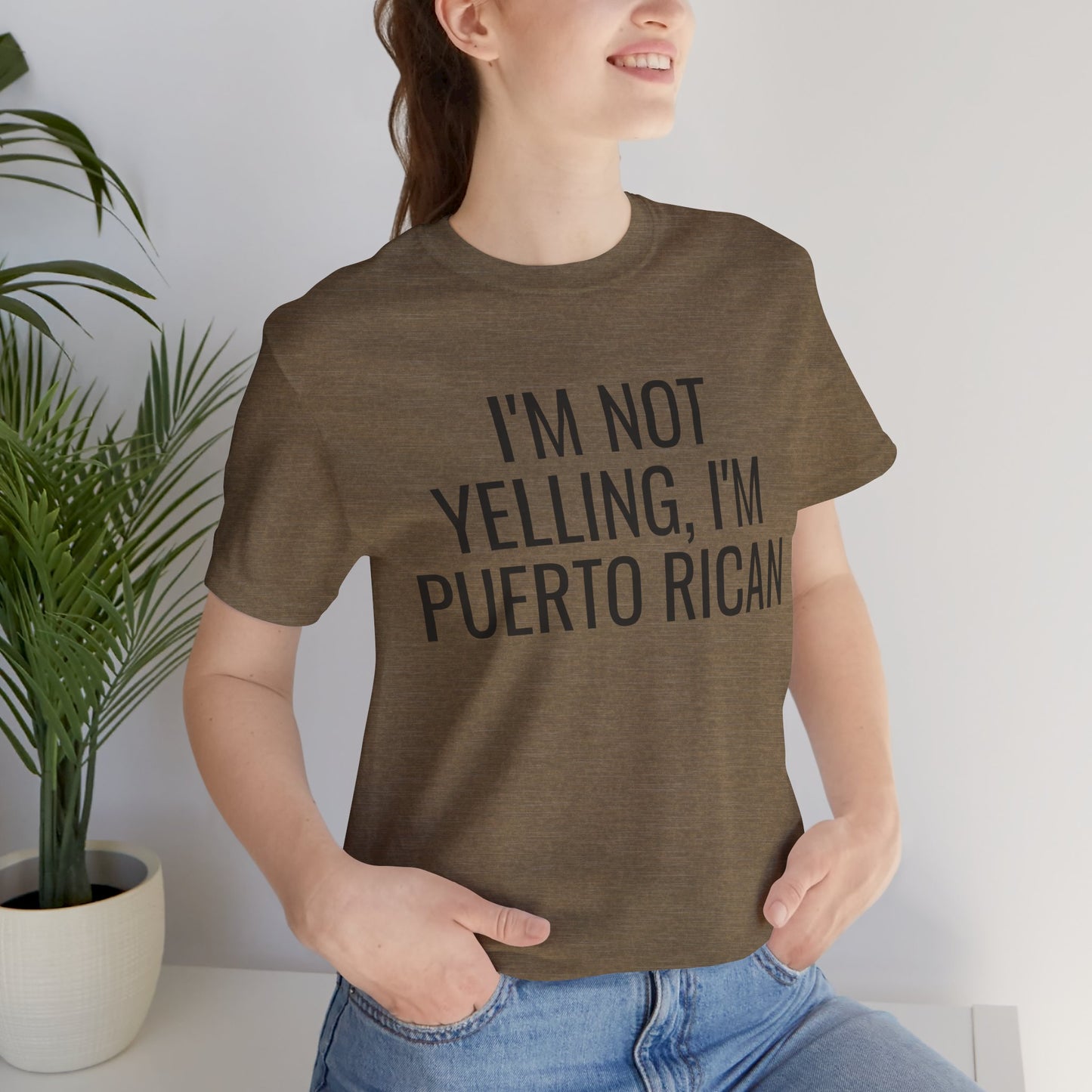 I’m Not Yelling I’m Puerto Rican Shirt | Funny Boricua Pride Graphic Tee