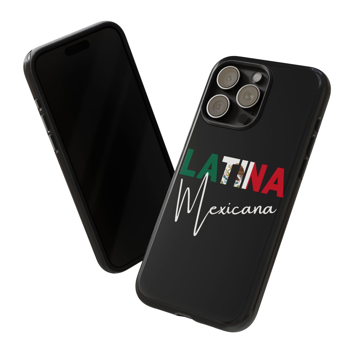 Latina Mexicana Phone Case | Mexico Latina Pride Protective Case