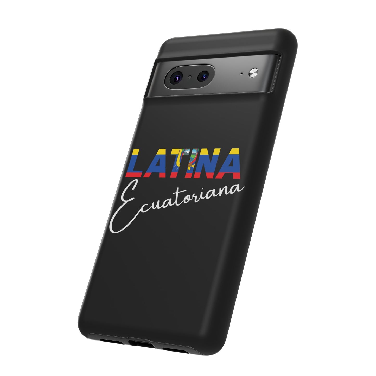 Latina Ecuatoriana, Tough Phone Case