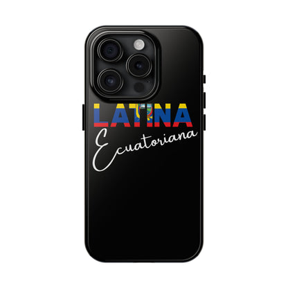 Latina Ecuatoriana Tough iPhone Case | Ecuador Latina Pride Protective Cover