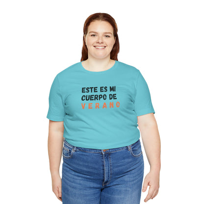Este Es Mi Cuerpo De Verano, Shirt