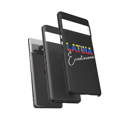 Latina Ecuatoriana, Tough Phone Case