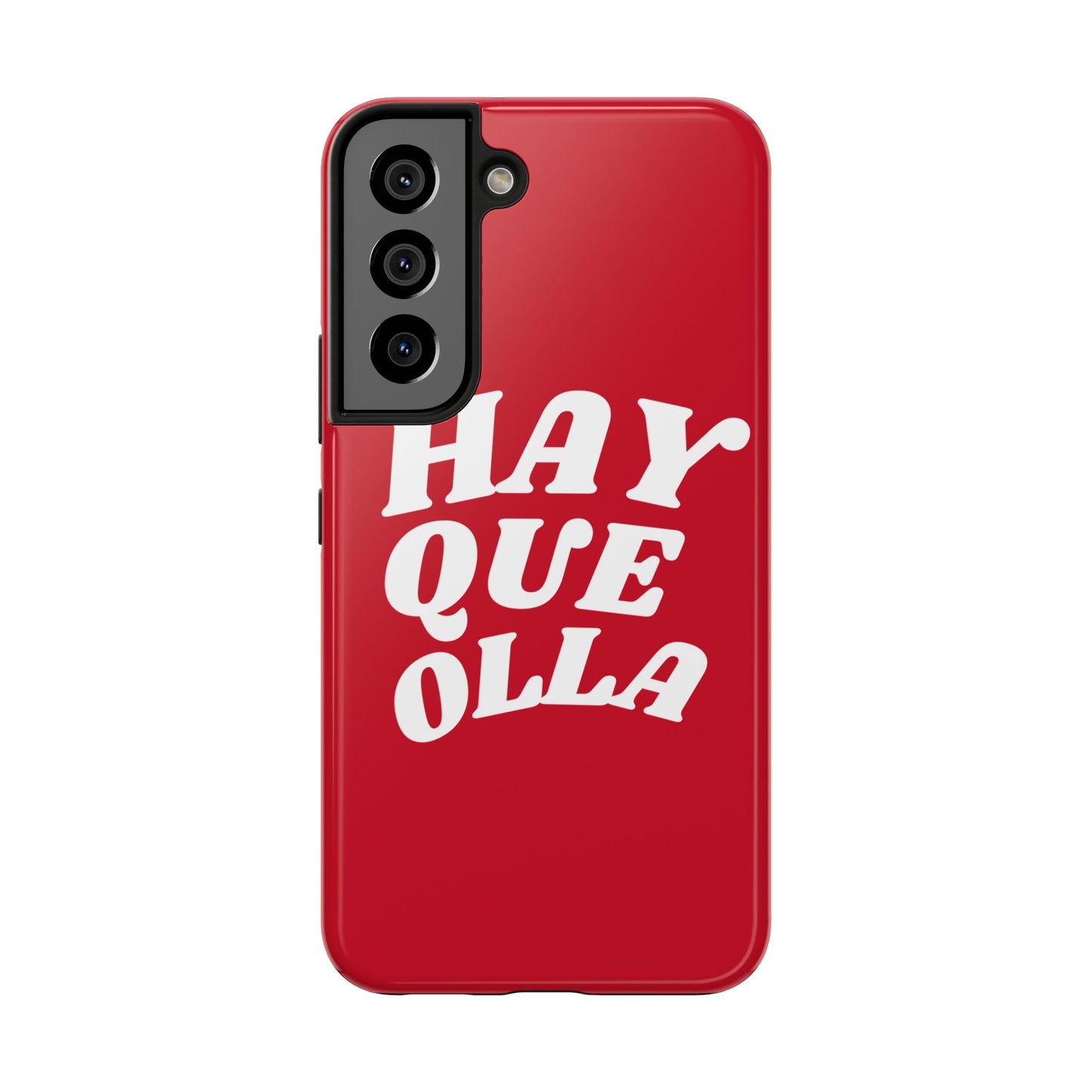 Hay Que Olla Tough iPhone Case | Funny Spanish Saying Protective Cover