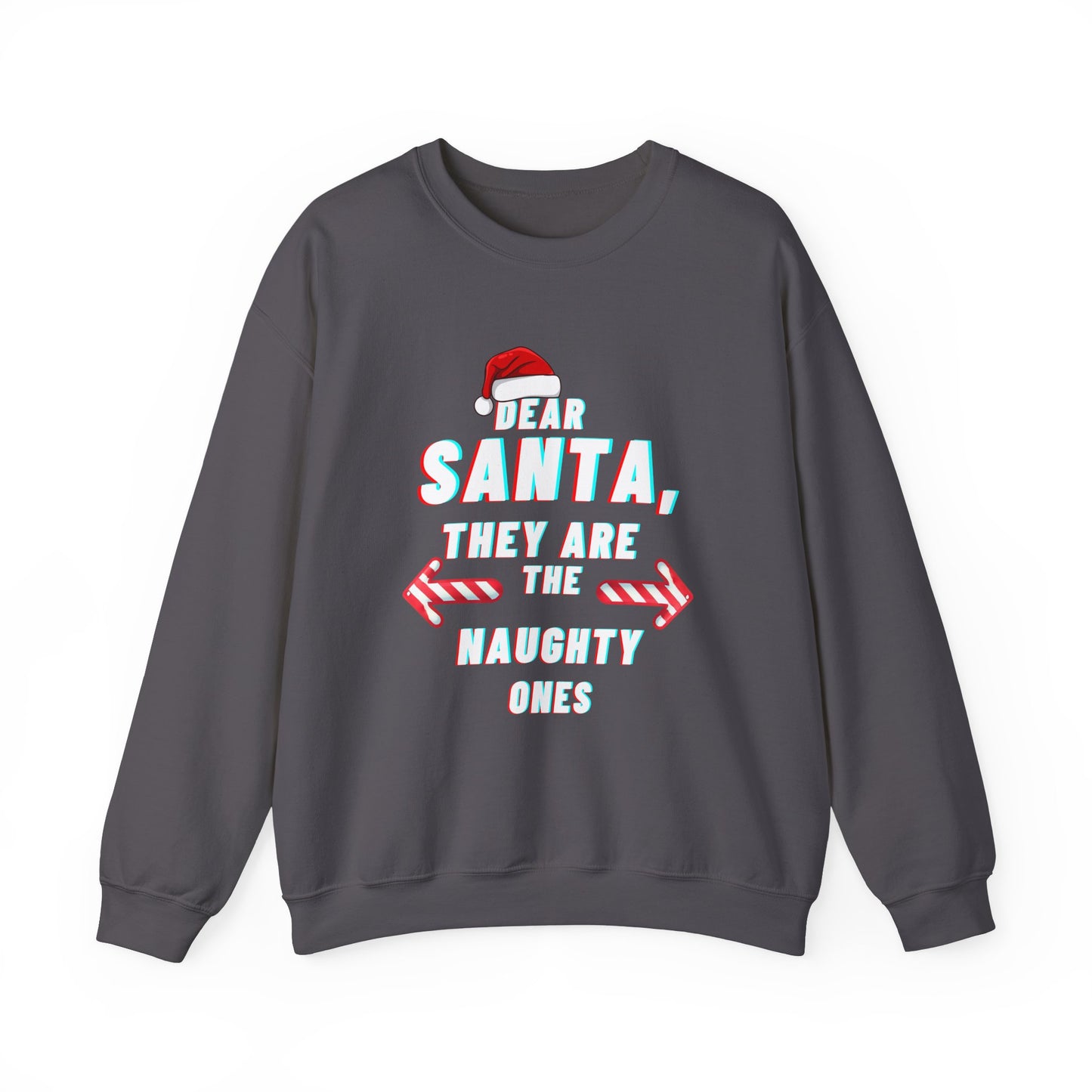 Dear Santa, They Are the Naughty Ones Ugly Christmas Sweater