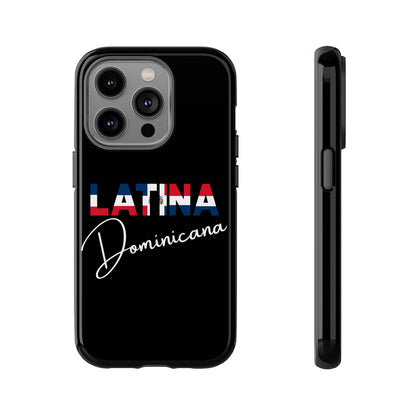 Latina Dominicana Phone Case | Dominican Republic Latina Pride Protective Case