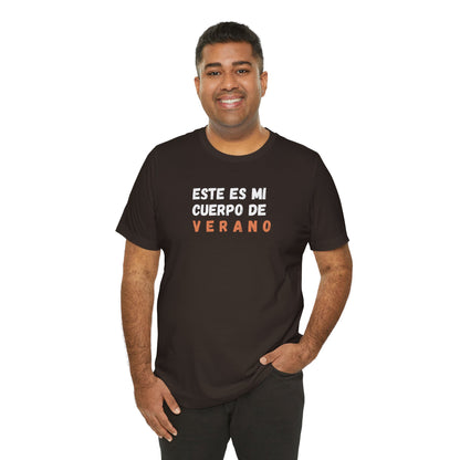 Este Es Mi Cuerpo De Verano, Shirt