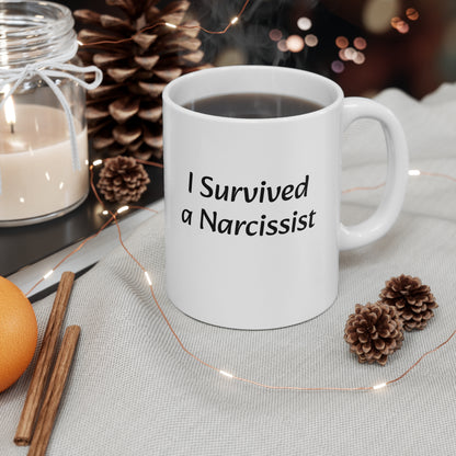 I Survived a Narcissist, Ceramic Mug 11oz