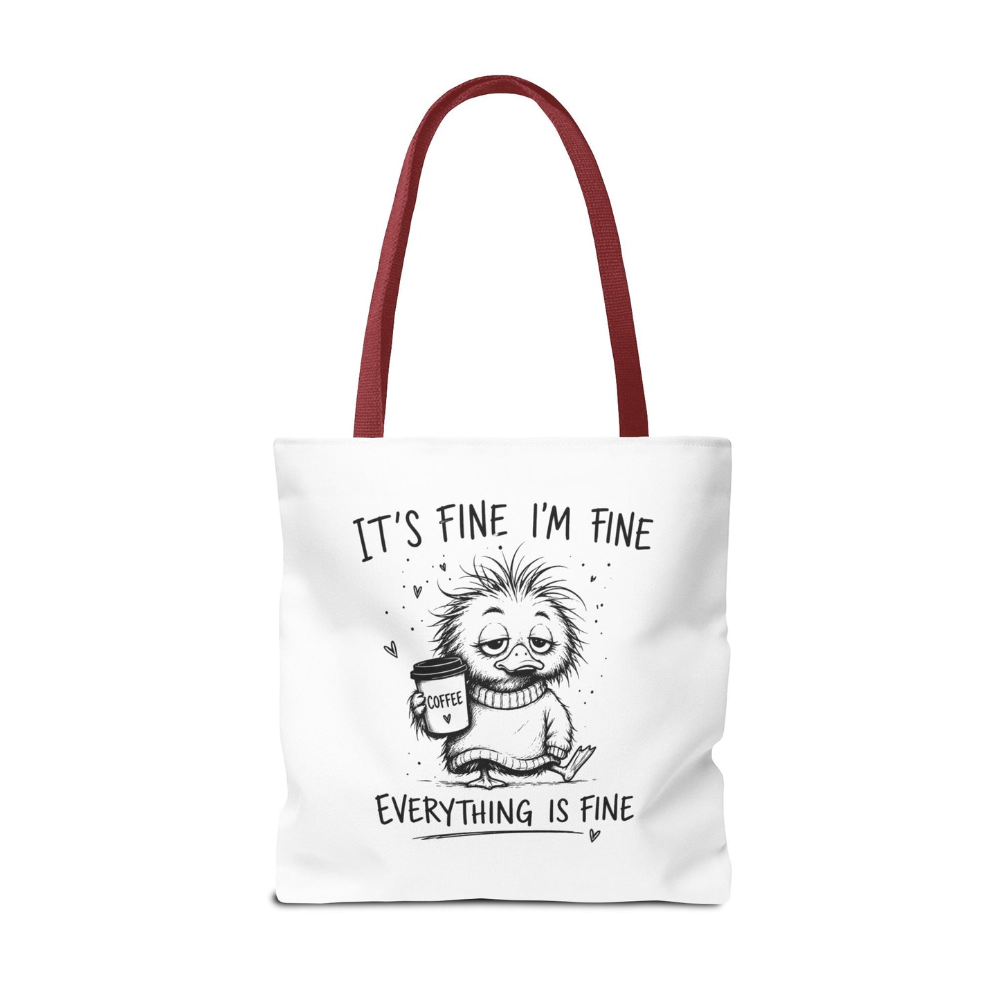 Everything is Fine Tote Bag | Canvas Carryall