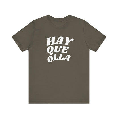 Hay Que Olla, Shirt