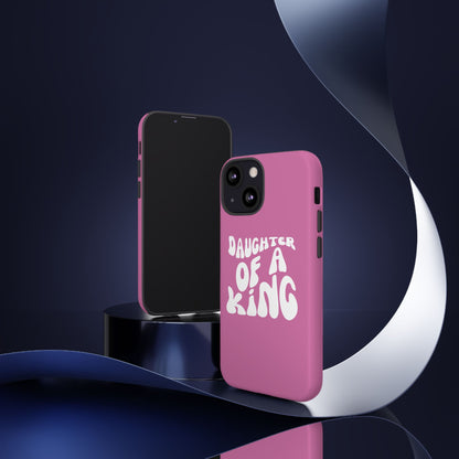 Daughter Of A King, Phone Case