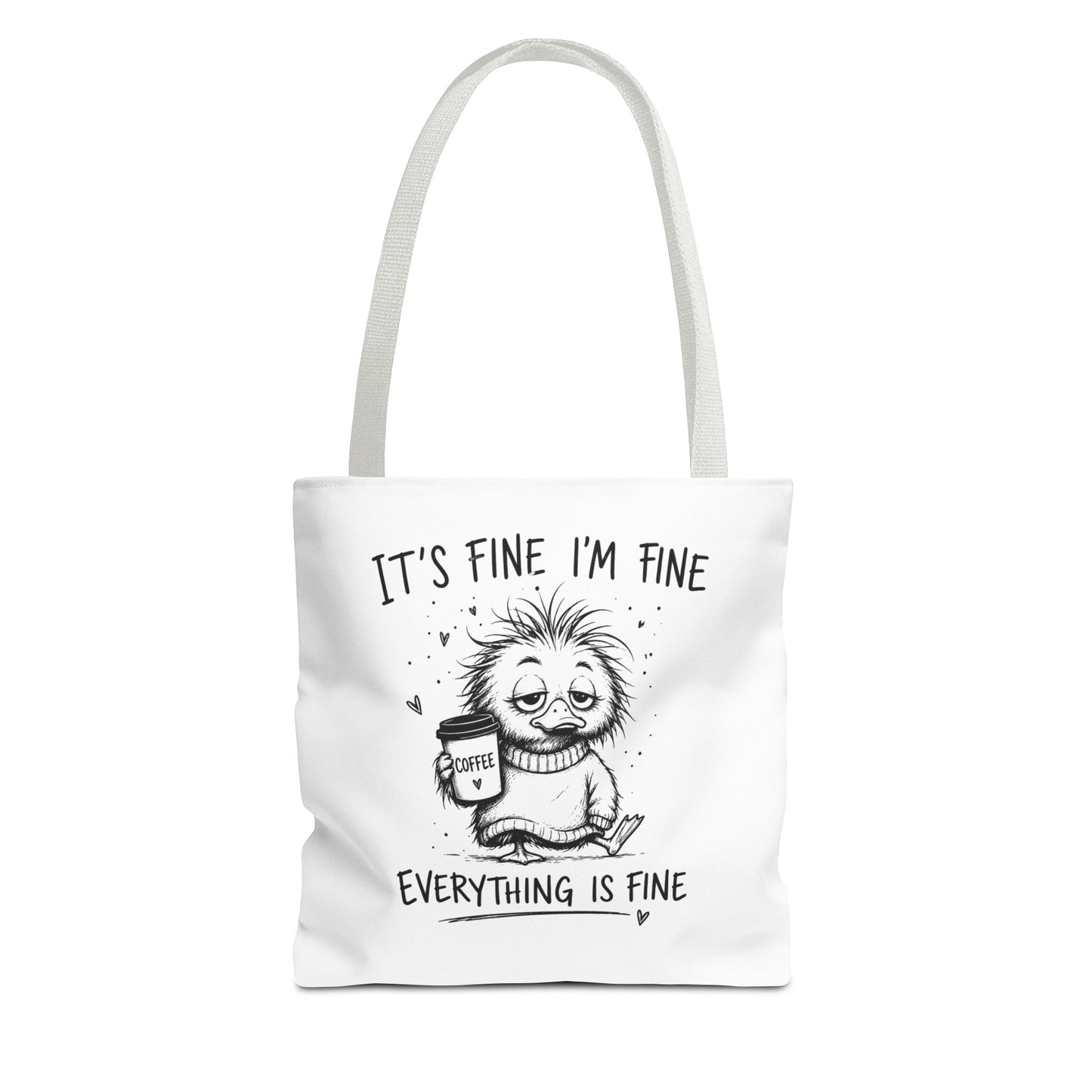 Everything is Fine Tote Bag | Canvas Carryall