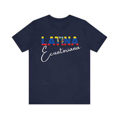 Latina Ecuatoriana Shirt | Ecuador Latina Pride Graphic Tee for Women