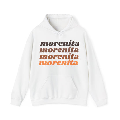 Morenita Hooded Sweatshirt | Latina Pride Empowerment Hoodie