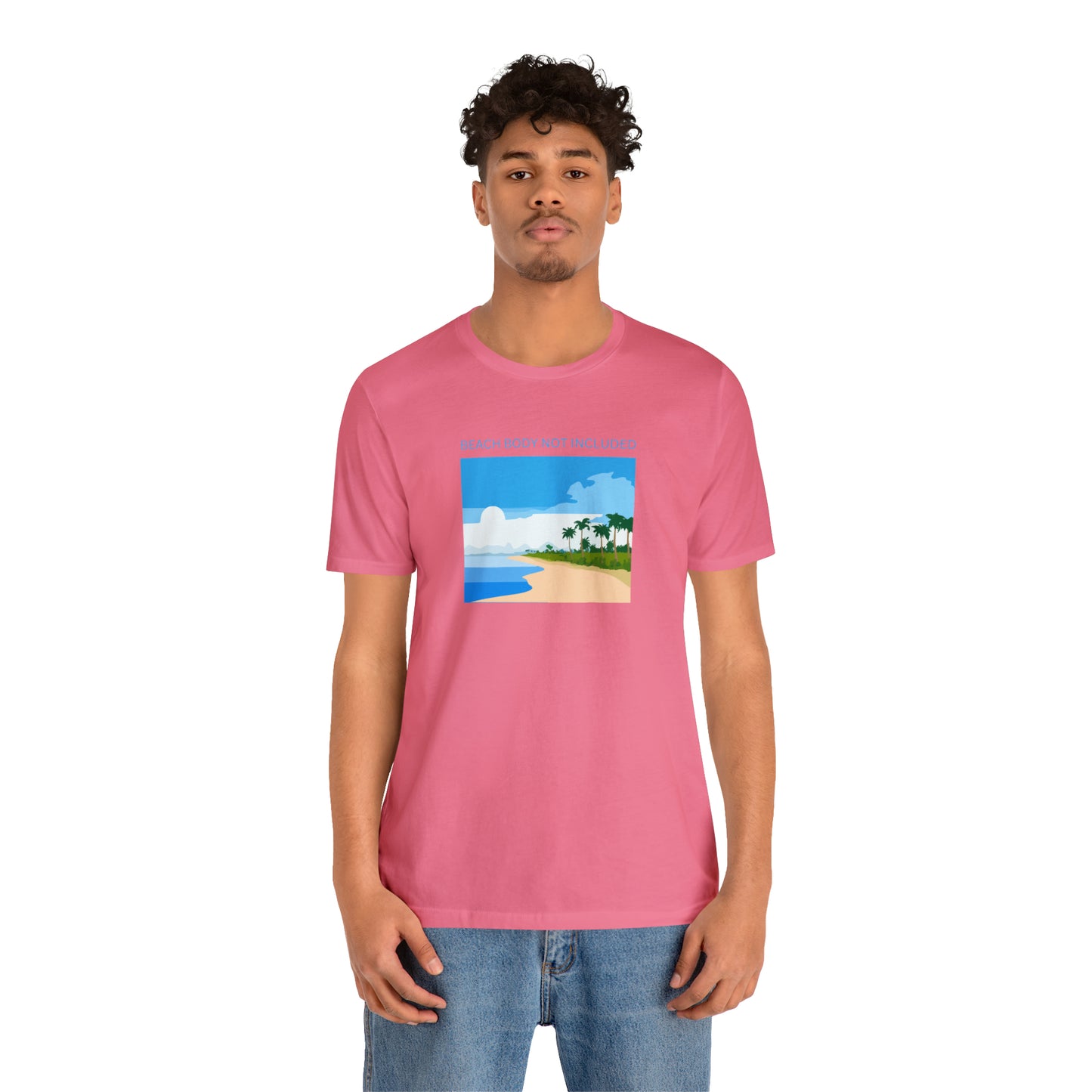 Beach Body Not Included, Shirt