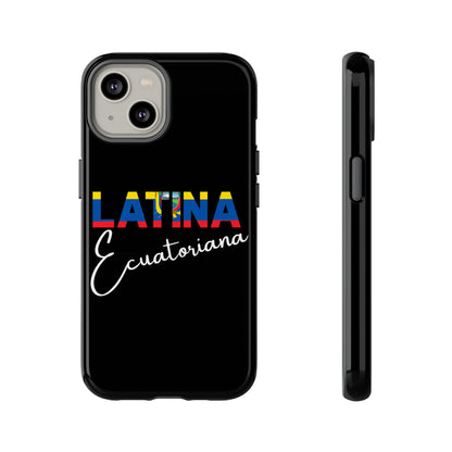 Latina Ecuatoriana, Tough Phone Case