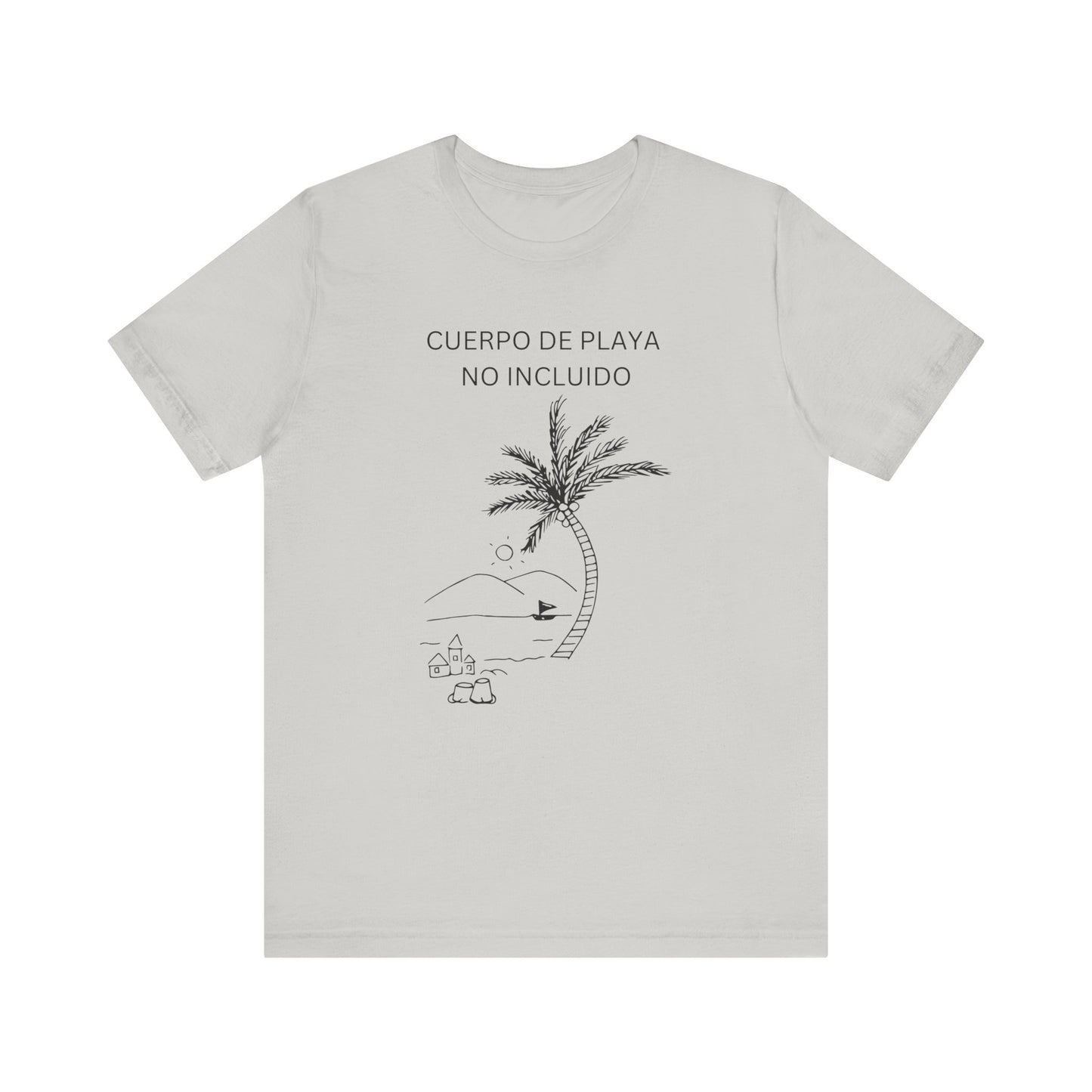 Cuerpo De Playa No Incluido, shirt