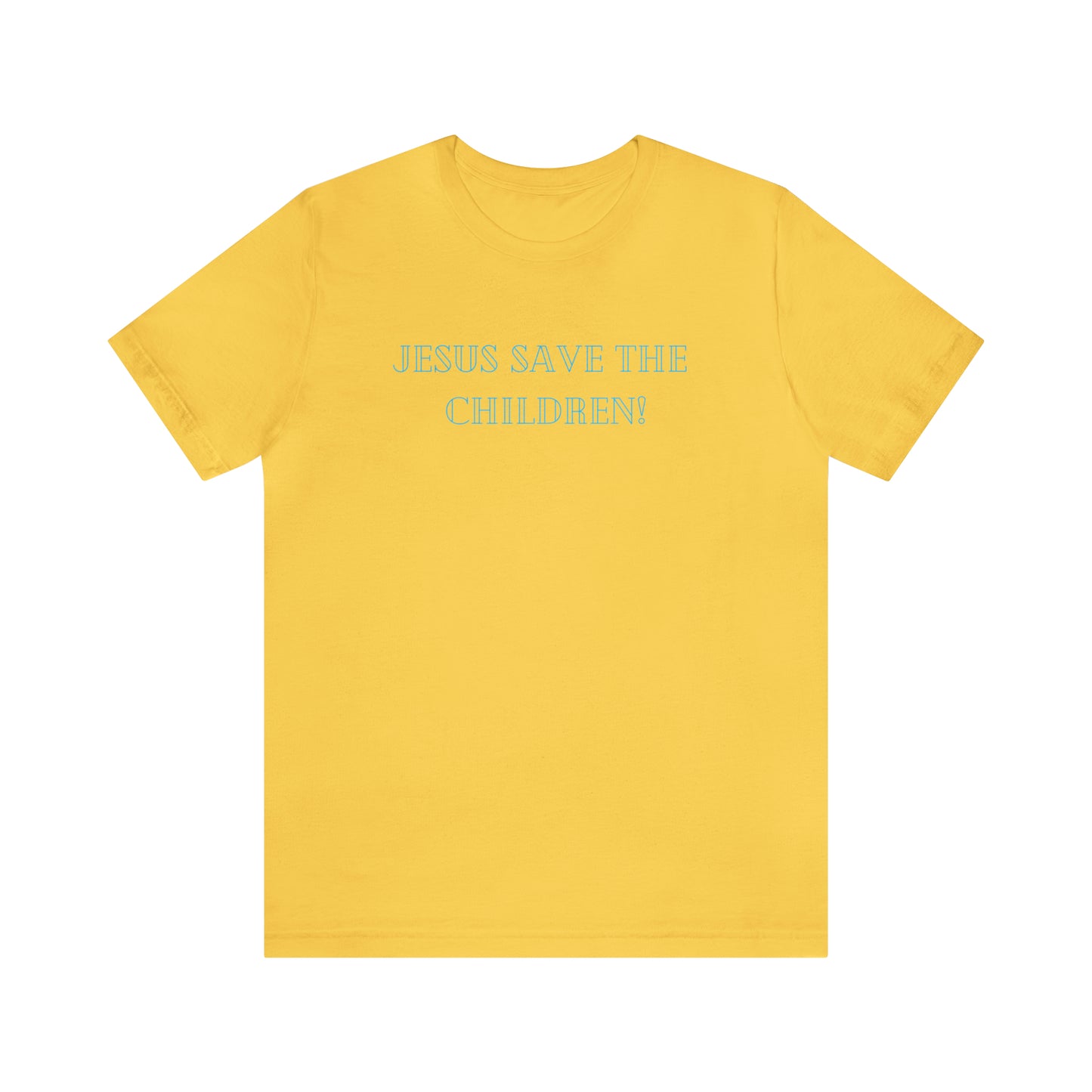 Jesus Save the Children, Shirt