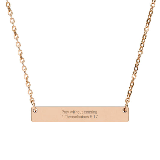 Pray Without Ceasing Necklace – 1 Thessalonians 5:17 Engraved Gold Bar Necklace, Christian Inspirational Jewelry, Faith Gift for Women