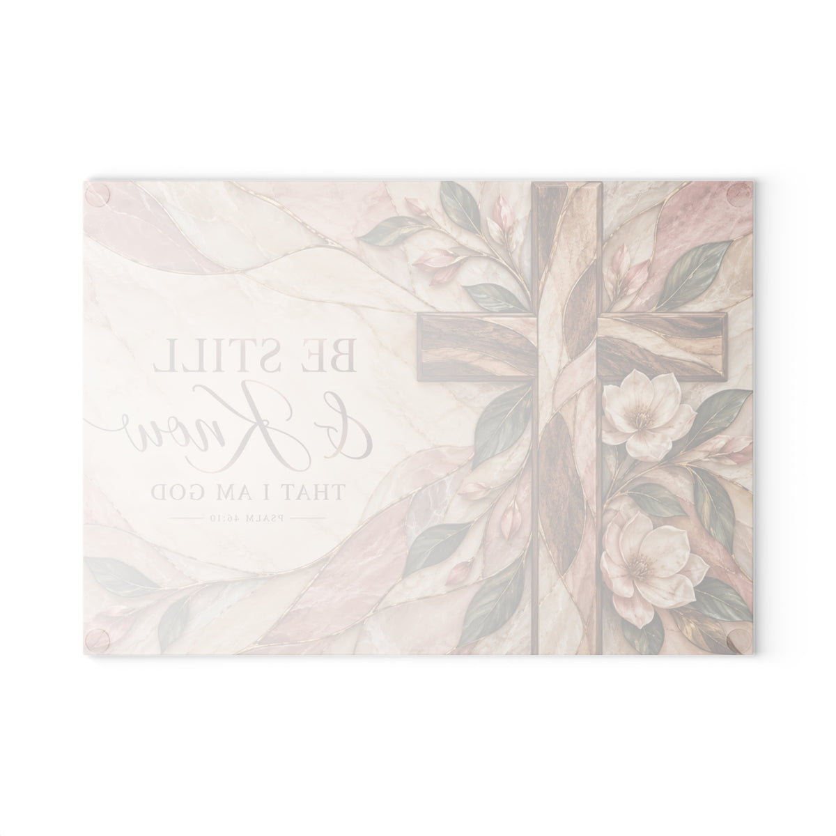 Be Still & Know Glass Cutting Board — Floral Cross Decorative Kitchen Board (Psalm 46:10)