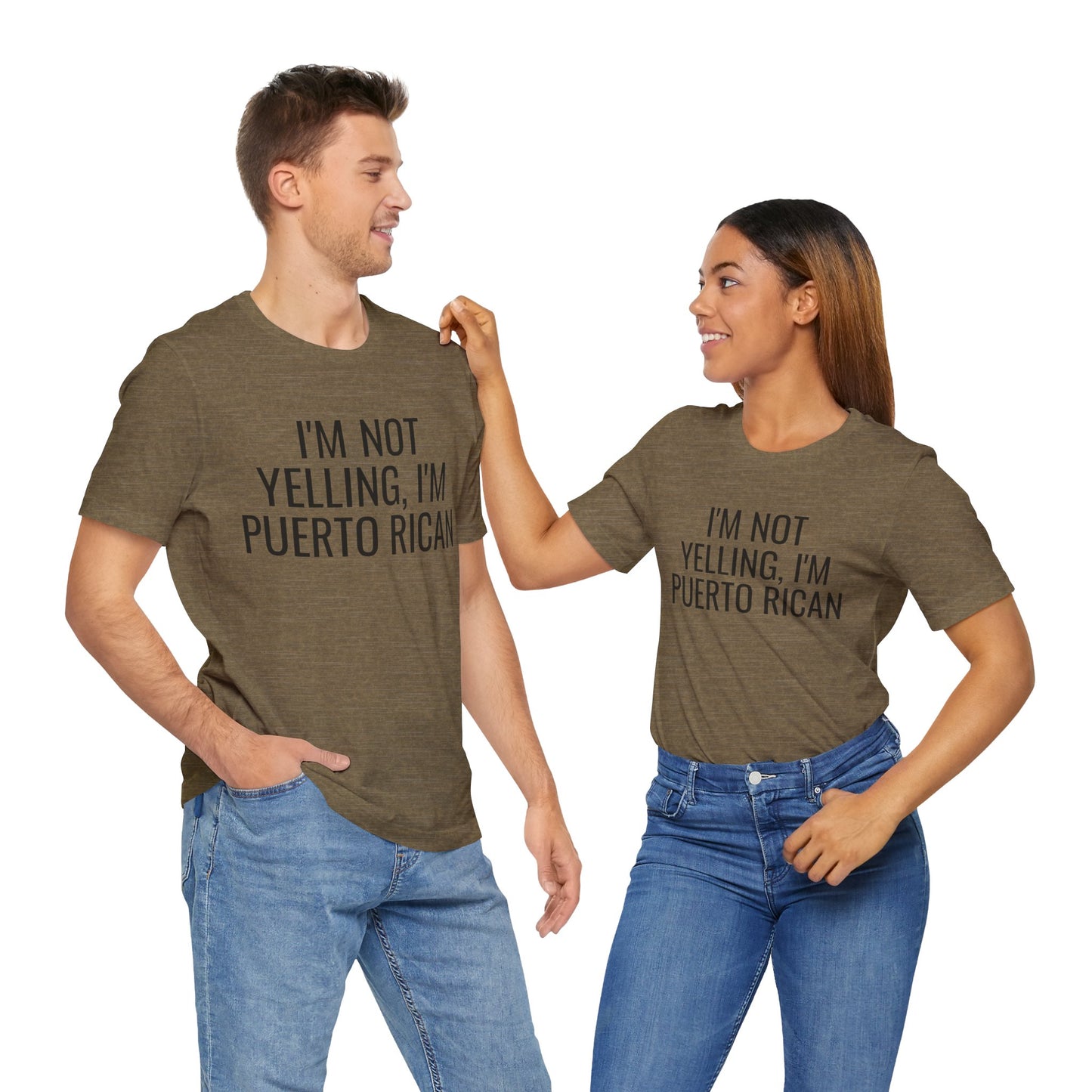 I’m Not Yelling I’m Puerto Rican Shirt | Funny Boricua Pride Graphic Tee