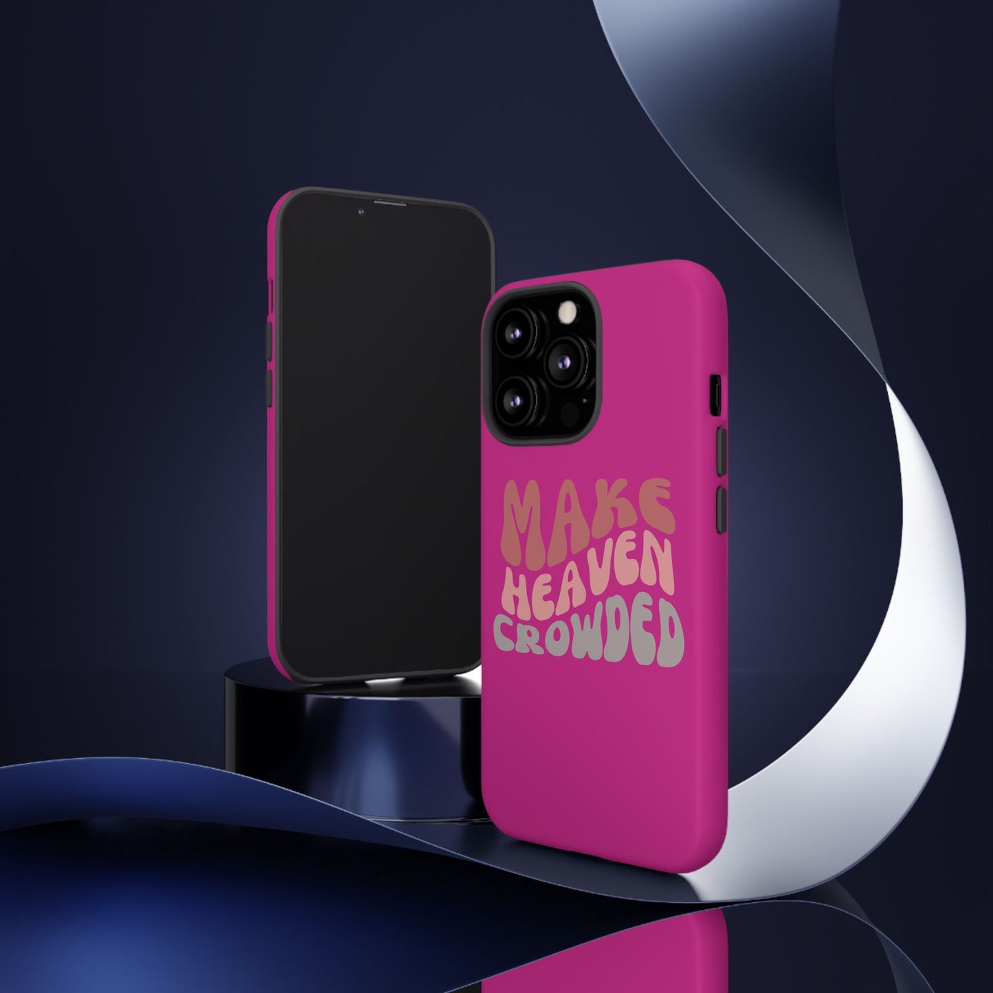 Make Heaven Crowded, Phone Cases