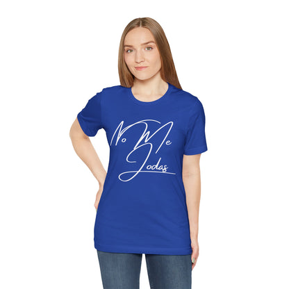 No Me Jodas, Shirt
