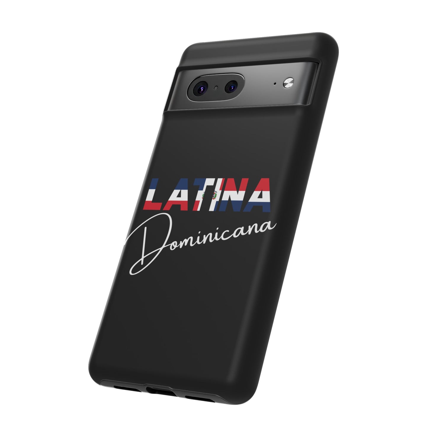 Latina Dominicana Phone Case | Dominican Republic Latina Pride Protective Case