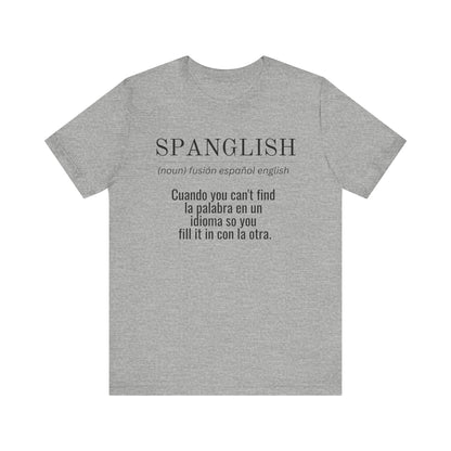 Spanglish Definition Shirt | Bilingual Pride Graphic Tee