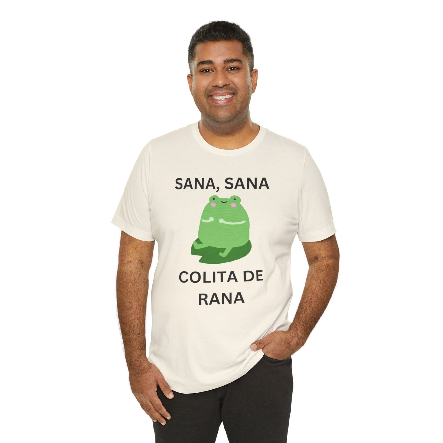Sana Sana Colita De Rana Shirt | Funny Spanish Saying Graphic Tee