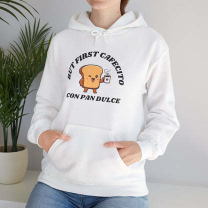 But First Cafecito, Hoodie
