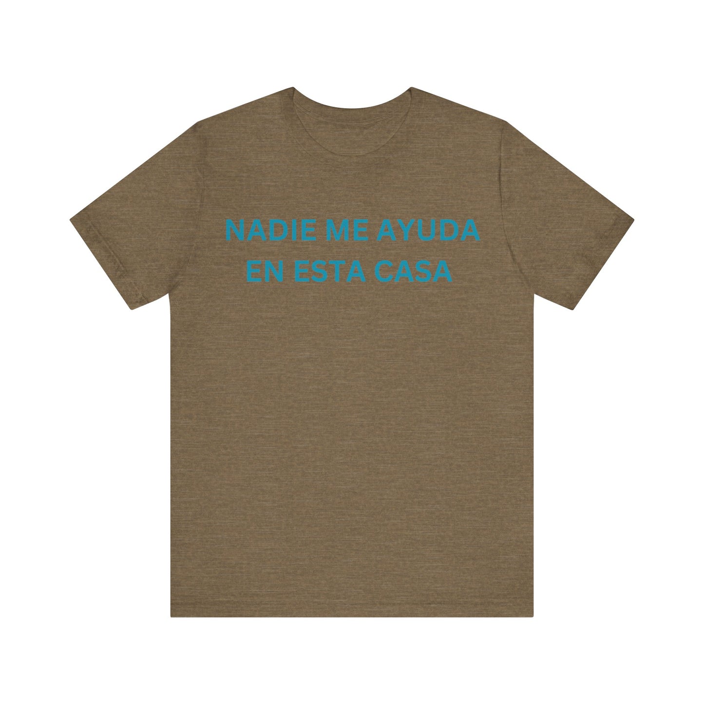 Nadie Me Ayuda, Shirt