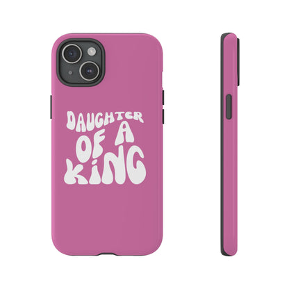 Daughter Of A King, Phone Case