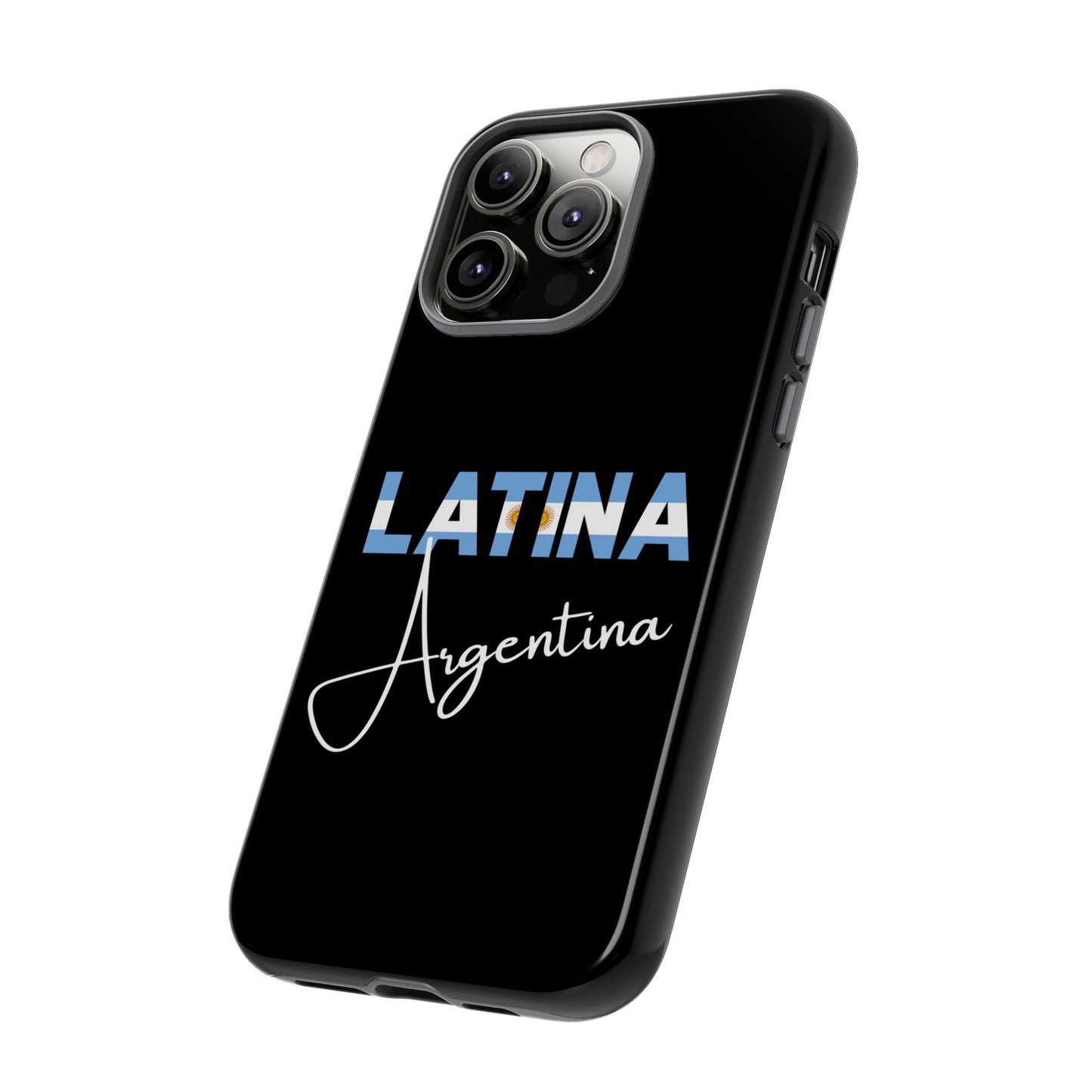 Latina Argentina Tough Phone Case | Argentina Latina Pride Protective Cover